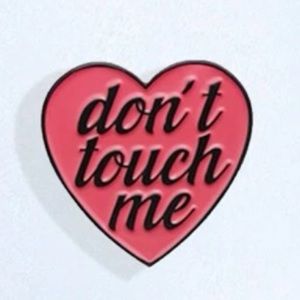 Pink Heart “don’t touch me” Lapel Pin Brooch 🩷